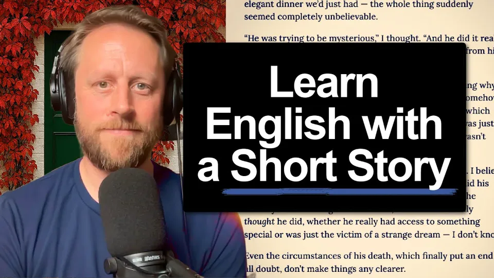 Luke’s English Podcast on YouTube: “The Door in the Wall (Learn English with a Short Story)”