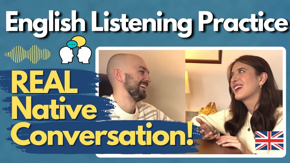 Smashing English on YouTube: “English Listening Practice #1 - Real Native Conversation (B2-C1)”
